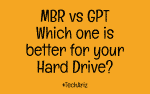 MBR vs GPT Which One is Better