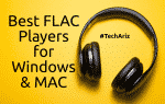 Best FLAC Players for Windows MAC