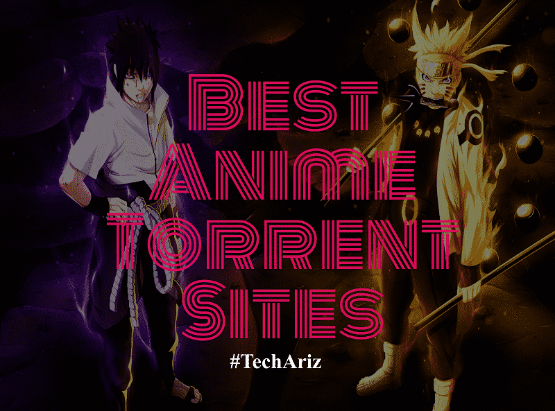 Best Anime Torrent Sites