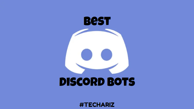 Best Discord Bots Techariz