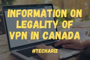 VPN Legal Canada